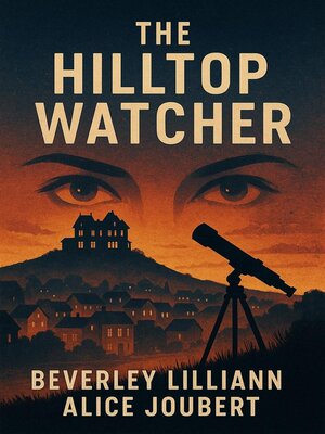 cover image of The Hilltop Watcher